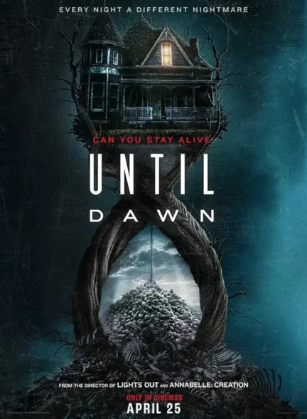 دانلود فیلم تا سپیده دم (Until Dawn 2025) دوبله حرفه ای