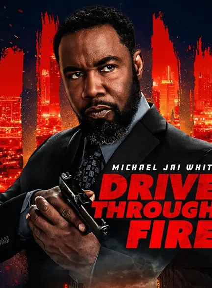 دانلود فیلم عبور از میان آتش Drive Through Fire زیرنویس